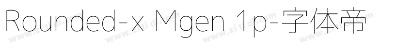 Rounded-x Mgen 1p字体转换